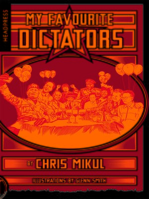 cover image of My Favourite Dictators